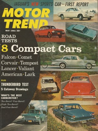 MOTOR TREND 1961 MAY - VW, NHRA, THUNDERBIRD, XK-E